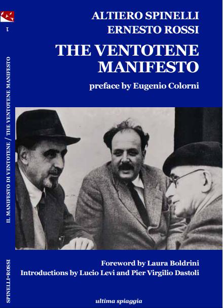 La copertina del Manifesto di Ventotene/The Ventotene Manifesto di Altiero Spinelli ed Ernesto Rossi, Ultima spiaggia 2016